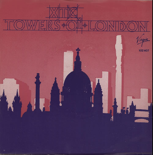 XTC Towers Of London 7" vinyl single (7 inch record / 45) Dutch XTC07TO135161