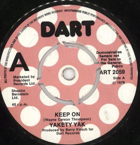 Yakety Yak Keep On 7" vinyl single (7 inch record / 45) UK 1A507KE744910