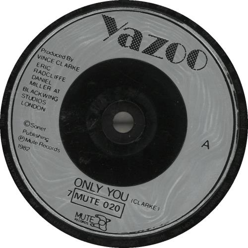 Yazoo Only You 7" vinyl single (7 inch record / 45) UK YAZ07ON692217