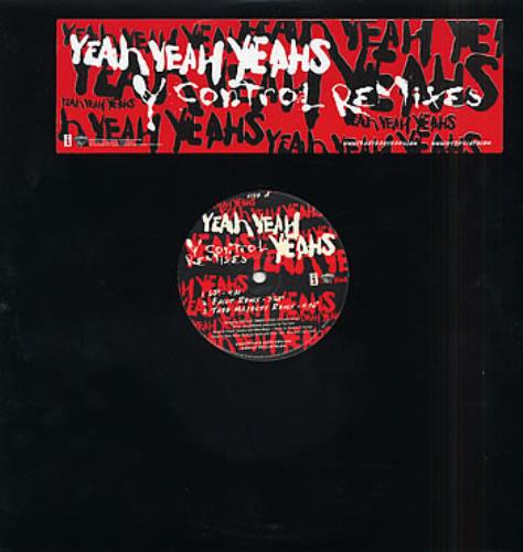 Yeah Yeah Yeahs Y Control - Remixes - Stickered Sleeve 12" vinyl single (12 inch record / Maxi-single) US YYY12YC308237