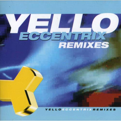 Yello Eccentrix - Remixes CD album (CDLP) German YELCDEC129335