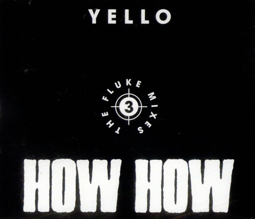 Yello How How 2-CD single set (Double CD single) German YEL2SHO532097