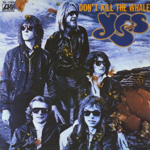 Yes Don't Kill The Whale + Sleeve 7" vinyl single (7 inch record / 45) Spanish YES07DO171106