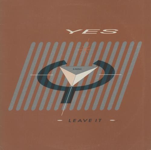 Yes Leave It 12" vinyl single (12 inch record / Maxi-single) US YES12LE760313