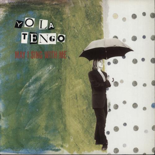 Yo La Tengo May I Sing With Me vinyl LP album (LP record) US YLGLPMA853045