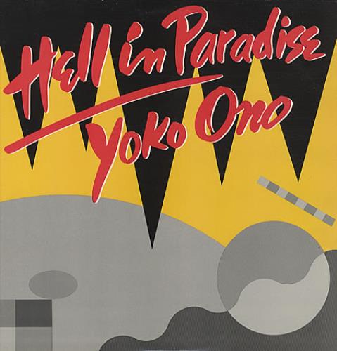 Yoko Ono Hell In Paradise 12" vinyl single (12 inch record / Maxi-single) US ONO12HE71531