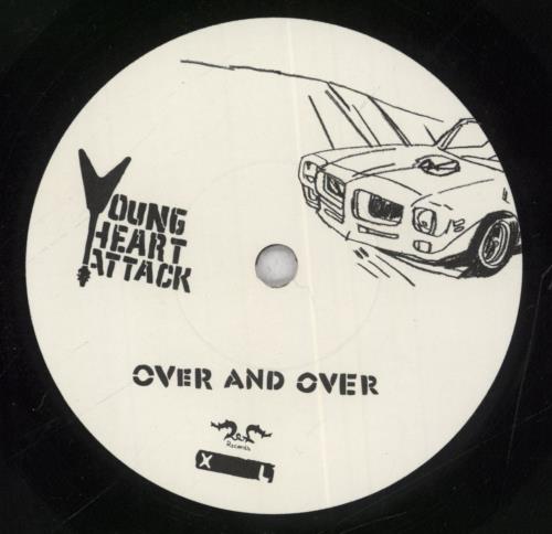 Young Heart Attack Over And Over 7" vinyl single (7 inch record / 45) UK YHA07OV261790