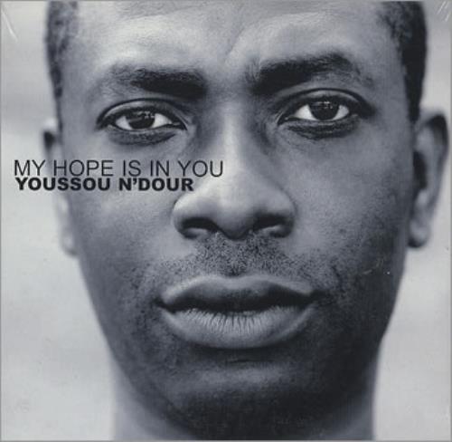Youssou N'Dour My Hope Is In You - Sealed! CD single (CD5 / 5") French YSOC5MY359507