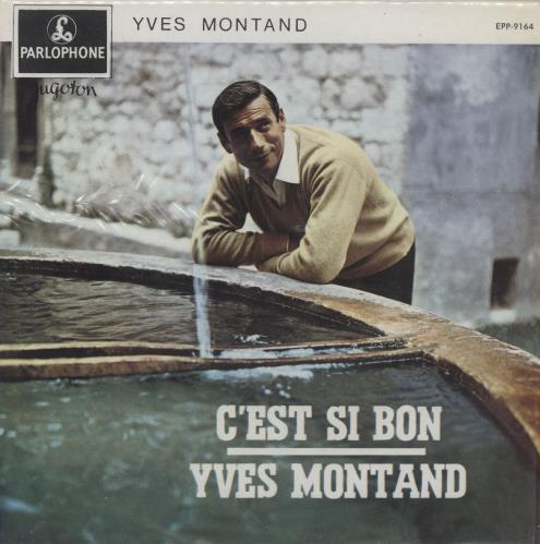 Yves Montand C'est Si Bon - 2nd 7" vinyl single (7 inch record / 45) Yugoslavian YVM07CE755371