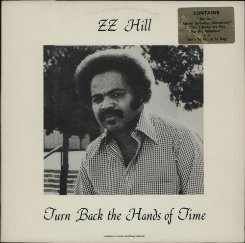 Z.Z. Hill Turn Back The Hands Of Time vinyl LP album (LP record) US ZZHLPTU668888