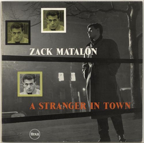 Zack Matalon Stranger In Town vinyl LP album (LP record) UK ZAHLPST700864