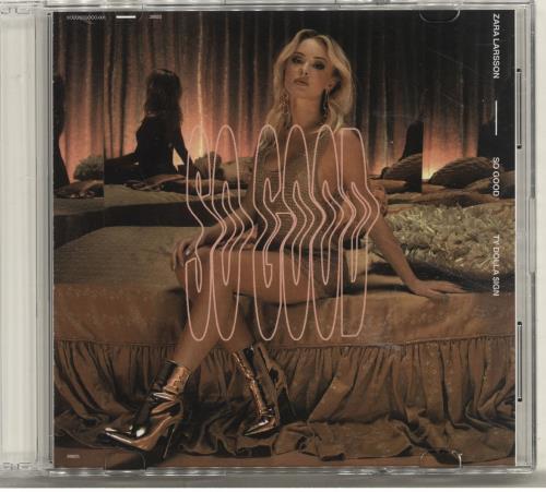 Zara Larsson So Good CD-R acetate Japanese ZAWCRSO694665