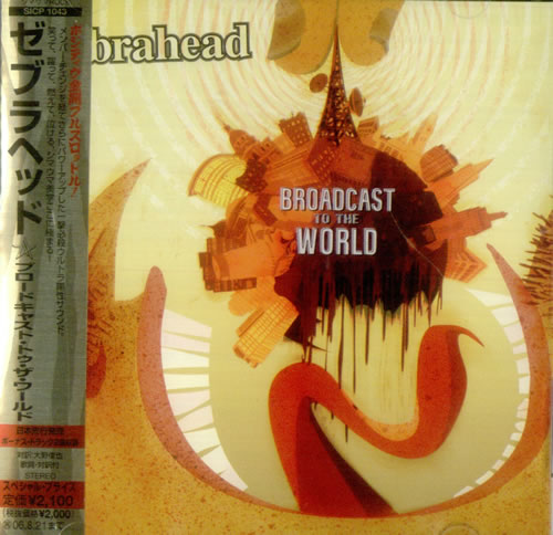 Zebrahead Broadcast To The World CD album (CDLP) Japanese ZBHCDBR542028