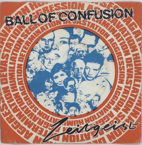 Zeitgeist (New Wave) Ball Of Confusion 7" vinyl single (7 inch record / 45) UK ZEJ07BA764373