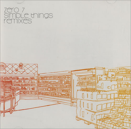 Zero 7 Simple Things - Remixes CD single (CD5 / 5") US ZERC5SI439949