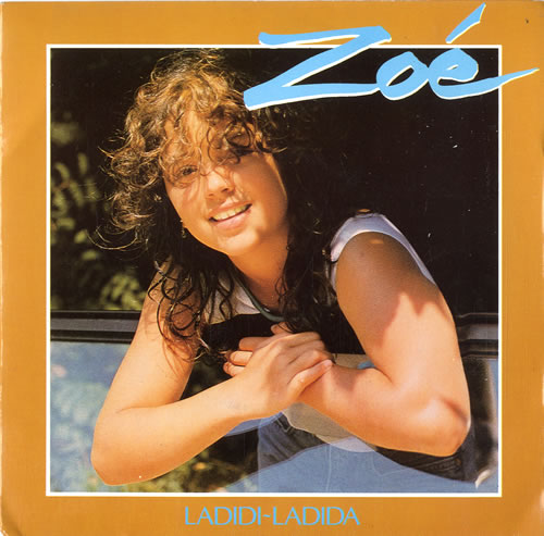 Zo� Ladidi-Ladida 7" vinyl single (7 inch record / 45) UK ZOB07LA614498