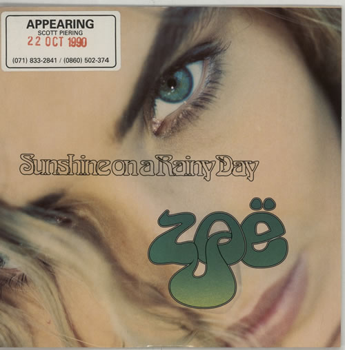 Zo� Sunshine On A Rainy Day 7" vinyl single (7 inch record / 45) UK ZOE07SU640111