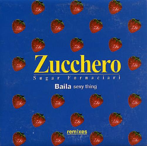 Zucchero Baila - Sexy Thing CD single (CD5 / 5") Mexican ZUCC5BA283920