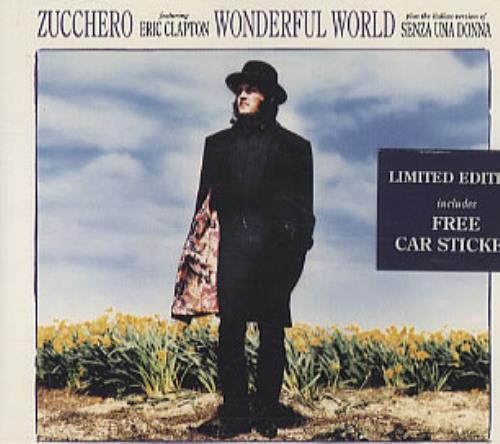 Zucchero Wonderful World + Car Sticker CD single (CD5 / 5") UK ZUCC5WO40573