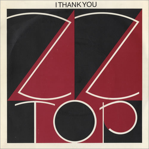 ZZ Top I Thank You 7" vinyl single (7 inch record / 45) UK ZZT07IT08395